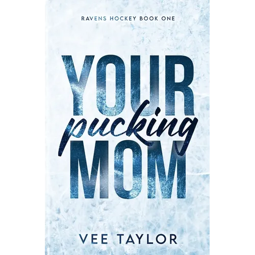 Your Pucking Mom - Paperback