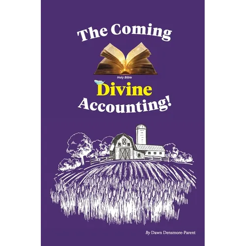 The Coming Divine Accounting