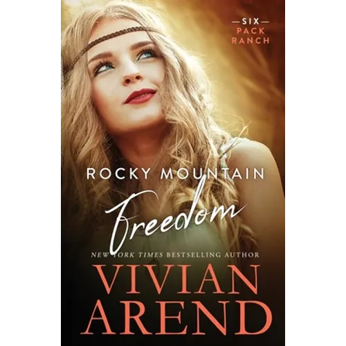 Rocky Mountain Freedom - Paperback