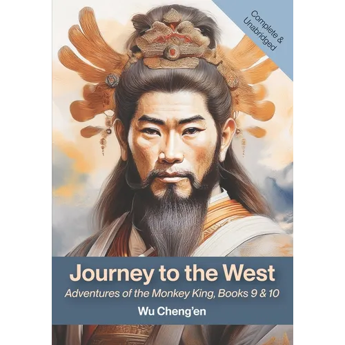 Journey to the West: Adventures of the Monkey King, Books 9 & 10: Adventures of the Monkey King - Paperback