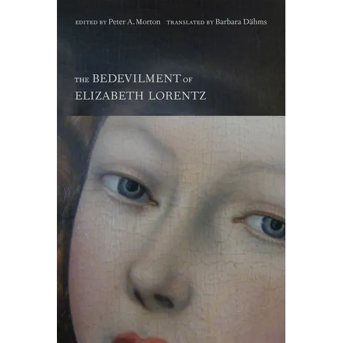 The Bedevilment of Elizabeth Lorentz - Paperback