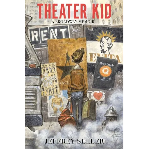 Theater Kid: A Broadway Memoir - Hardcover