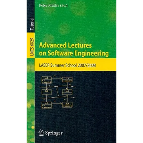 Advanced Lectures on Software Engineering: LASER Summer School 2007/2008 - Paperback