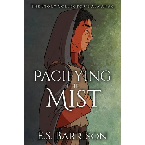 Pacifying the Mist - Paperback