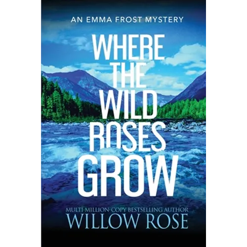 Where the Wild Roses Grow - Paperback
