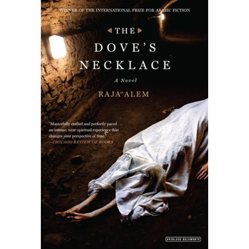The Doves Necklace: Winner of the International Prize for Arabic Fiction - Paperback