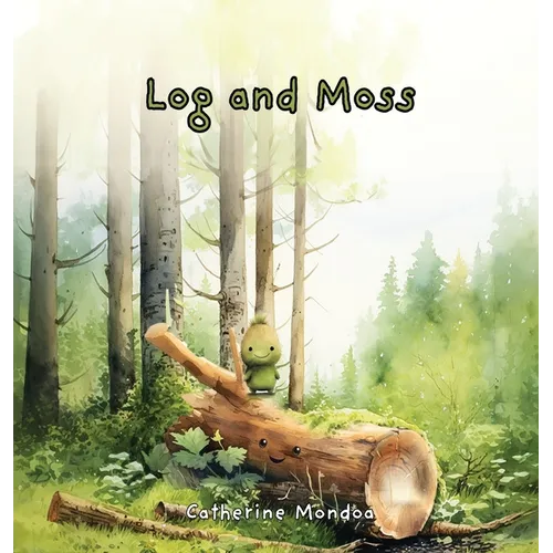 Log & Moss - Hardcover