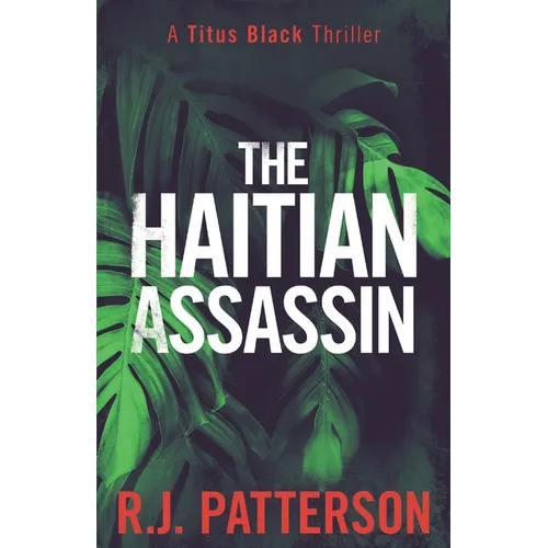 The Haitian Assassin - Paperback