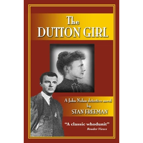 The Dutton GIrl: A John Nolan detective novel - Paperback