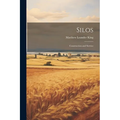 Silos: Construction and Service - Paperback