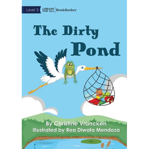 The Dirty Pond - Paperback