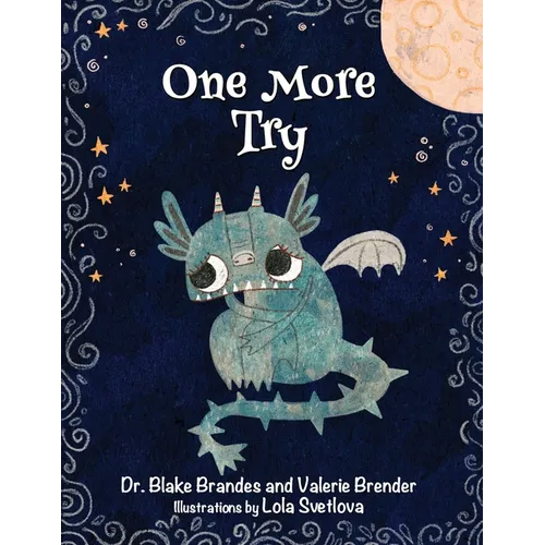 One More Try: A growth mindset story about feeling lonely - Paperback