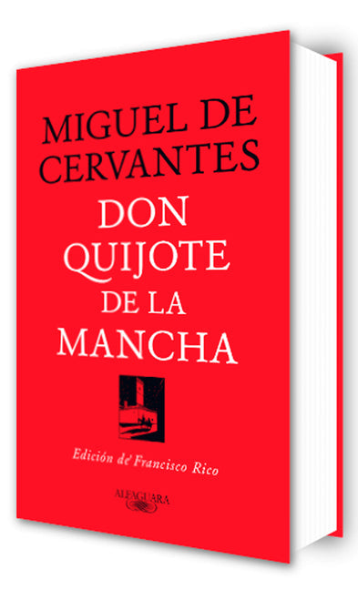 Don Quijote de la Mancha (Edición de Francisco Rico) / Don Quixote (Edited by Francisco Rico) - Hardcover