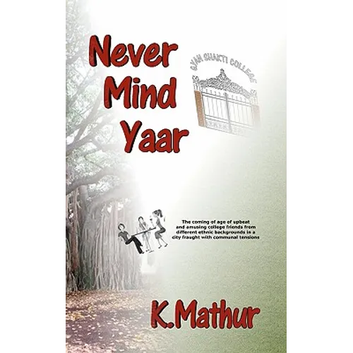 Never Mind Yaar - Paperback