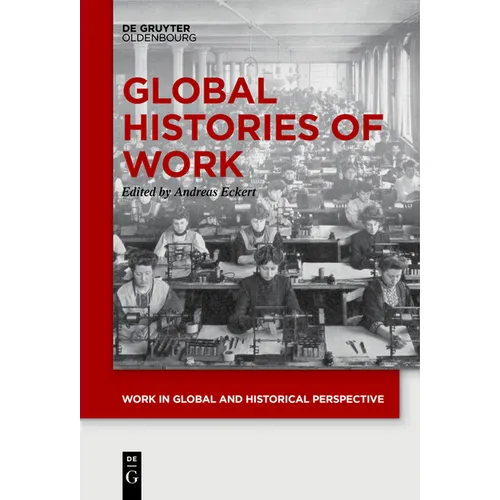 Global Histories of Work - Paperback