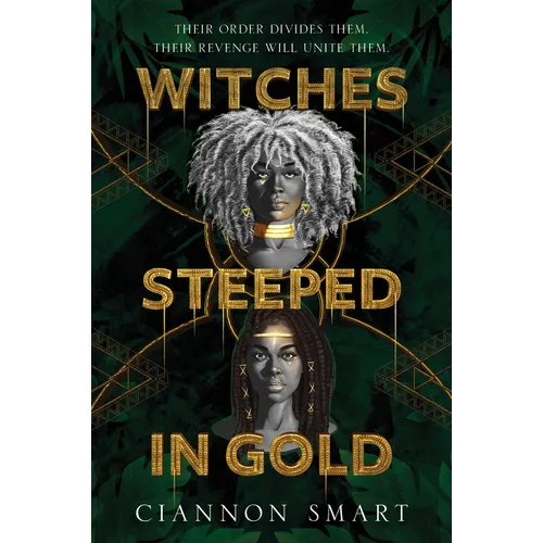 Witches Steeped in Gold - Paperback