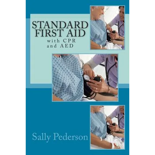 Standard First Aid - With CPR and AED