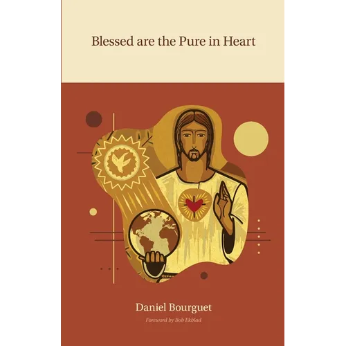 Blessed are the Pure in Heart - Paperback