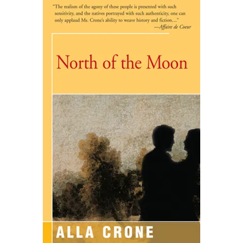 North of the Moon - Paperback
