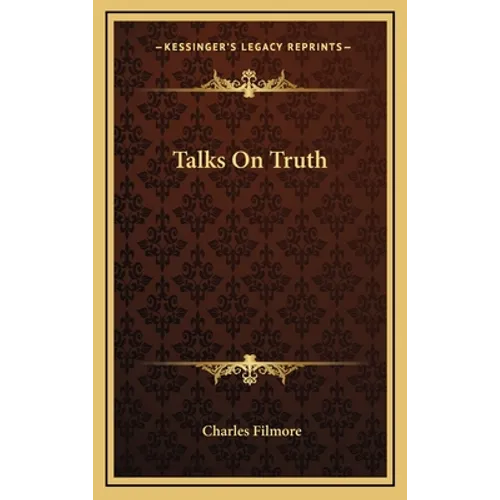 Talks On Truth - Hardcover