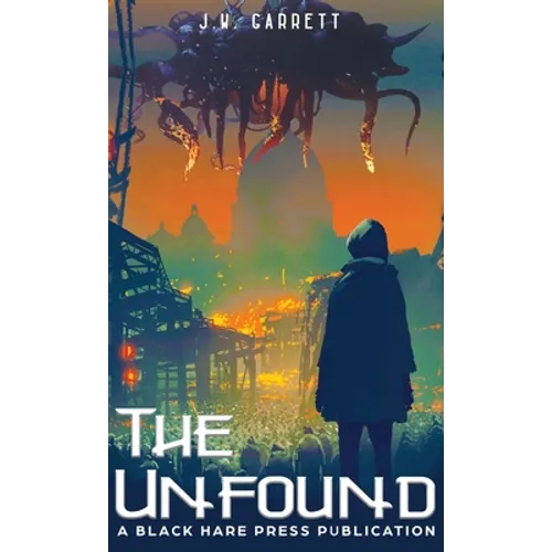 The Unfound - Hardcover