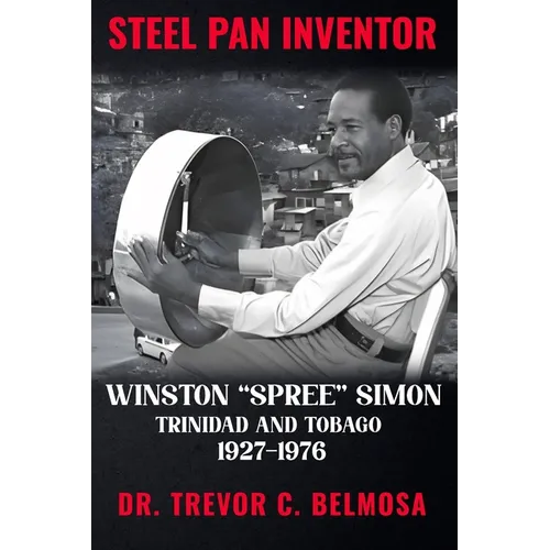 Steel Pan Inventor: WINSTON 
