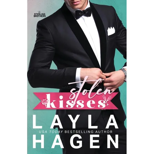 Stolen Kisses: A Grumpy-Sunshine Romance - Paperback