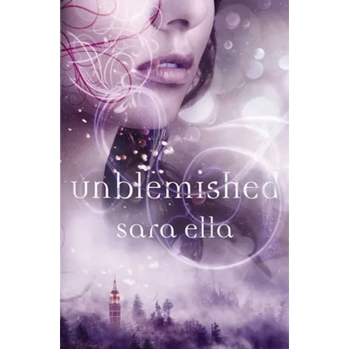 Unblemished - Paperback