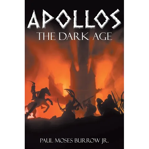 Apollos: The Dark Age - Paperback