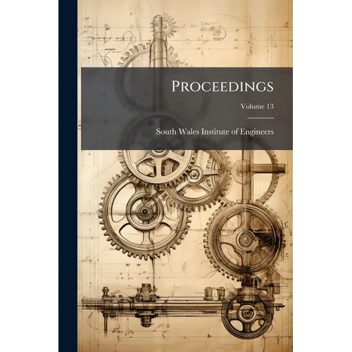 Proceedings; Volume 13 - Paperback