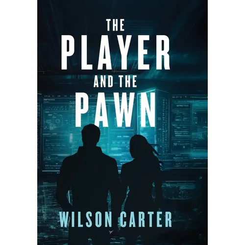 The Player and The Pawn - Hardcover