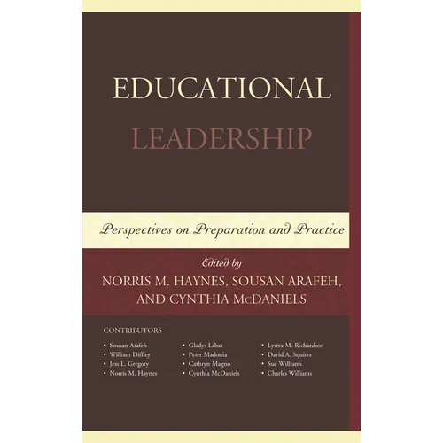 Educational Leadership: Perspectives on Preparation and Practice - Hardcover