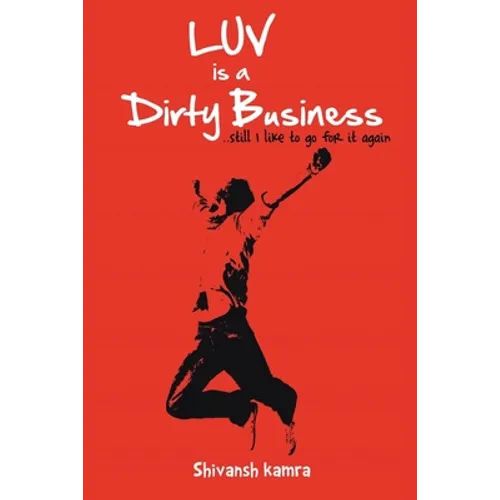 Luv is a Dirty Business - Paperback