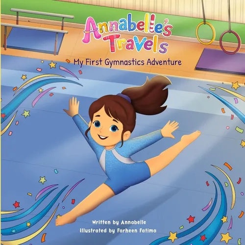 Annabelle's Travels: My First Gymnastics Adventure - Paperback