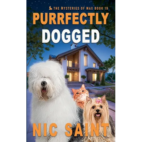 Purrfectly Dogged - Paperback