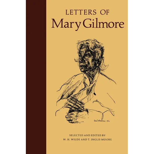 Letters of Mary Gilmore - Paperback