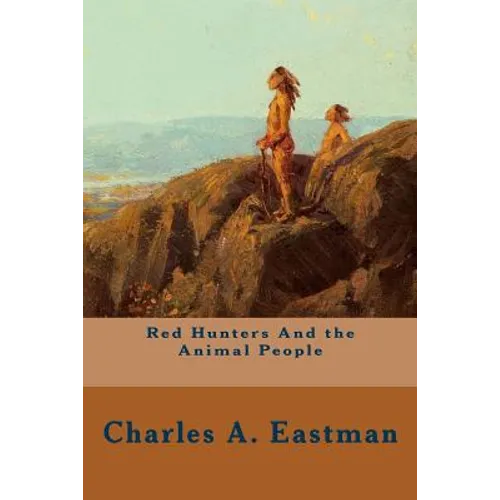 Red Hunters And the Animal People - Paperback