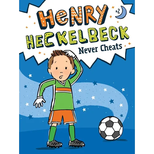Henry Heckelbeck Never Cheats - Hardcover