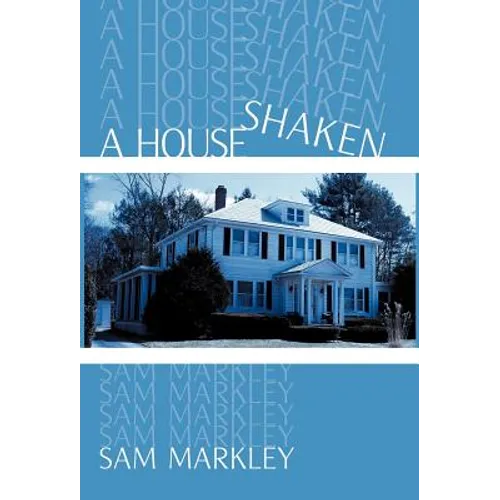 A House Shaken - Hardcover