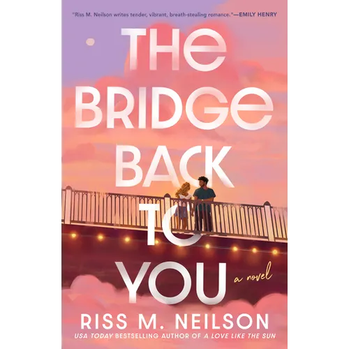 The Bridge Back to You - Paperback