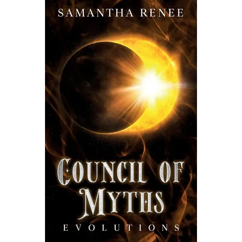 Council of Myths: Evolutions - Hardcover