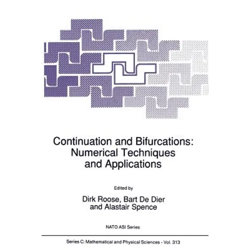 Continuation and Bifurcations: Numerical Techniques and Applications - Paperback
