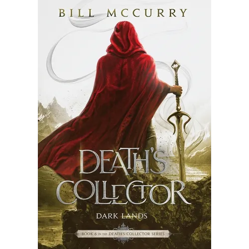 Death's Collector - Dark Lands - Hardcover