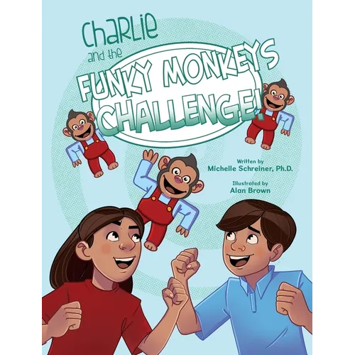Charlie and the Funky Monkeys Challenge - Hardcover