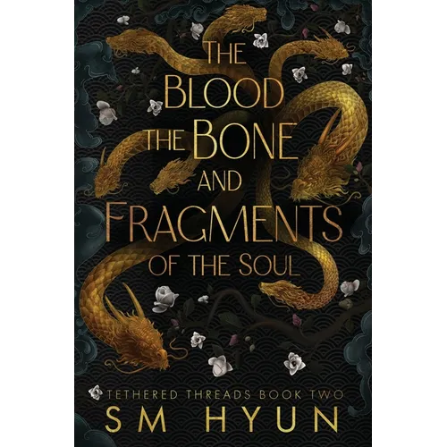 The Blood, the Bone, and Fragments of the Soul - Paperback