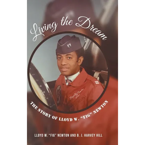 Living the Dream: The Story of Lloyd W. 