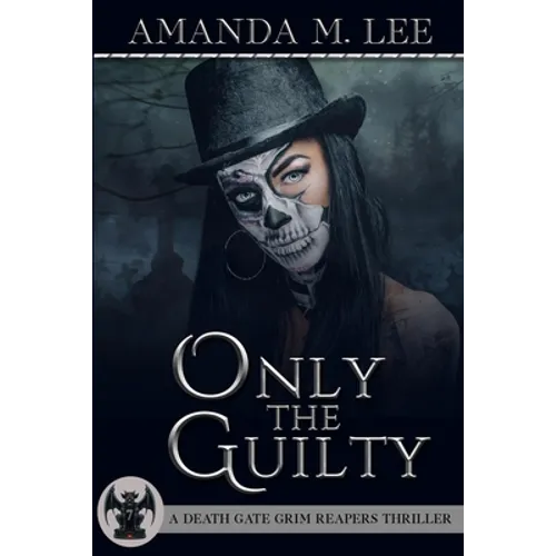 Only the Guilty - Paperback