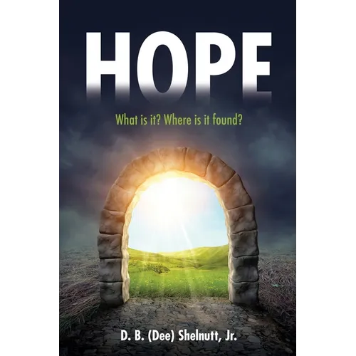 Hope: What is it? Where is it found? - Paperback