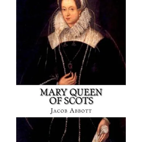 Mary Queen of Scots - Paperback