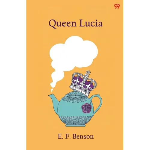 Queen Lucia - Paperback